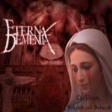 Eternal Dementia - The Virgin, Sedated and Seduced